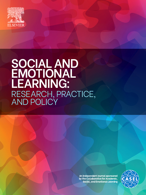 Go to journal home page - Social and Emotional Learning Research, Practice, and Policy